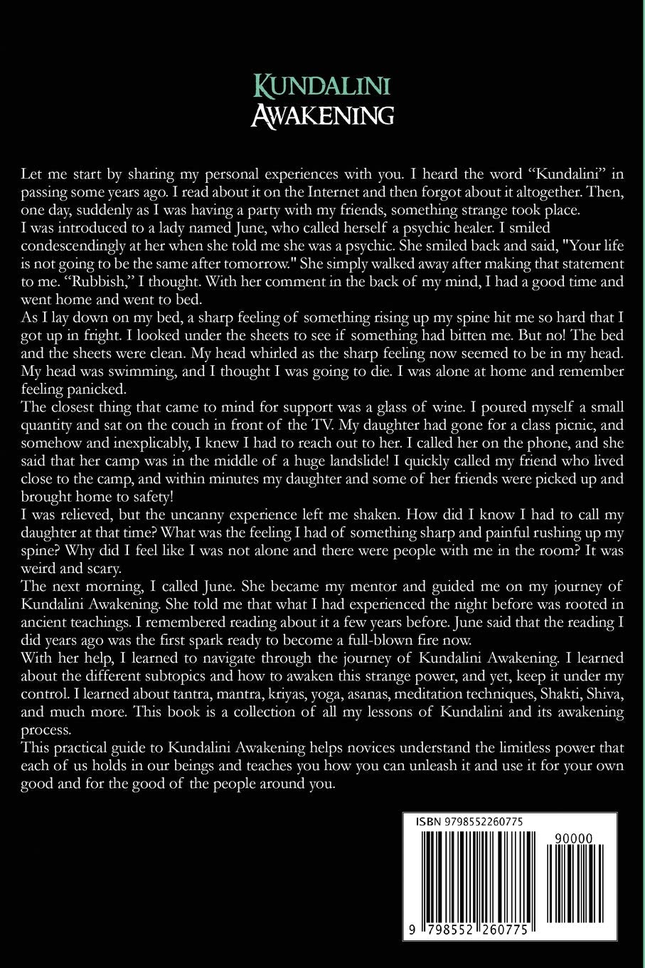 Kundalini Awakening: an Essential Guide to Achieving Higher Consciousness, Opening the Third Eye, Balancing Your Chakras, and Understanding Spiritual Enlightenment