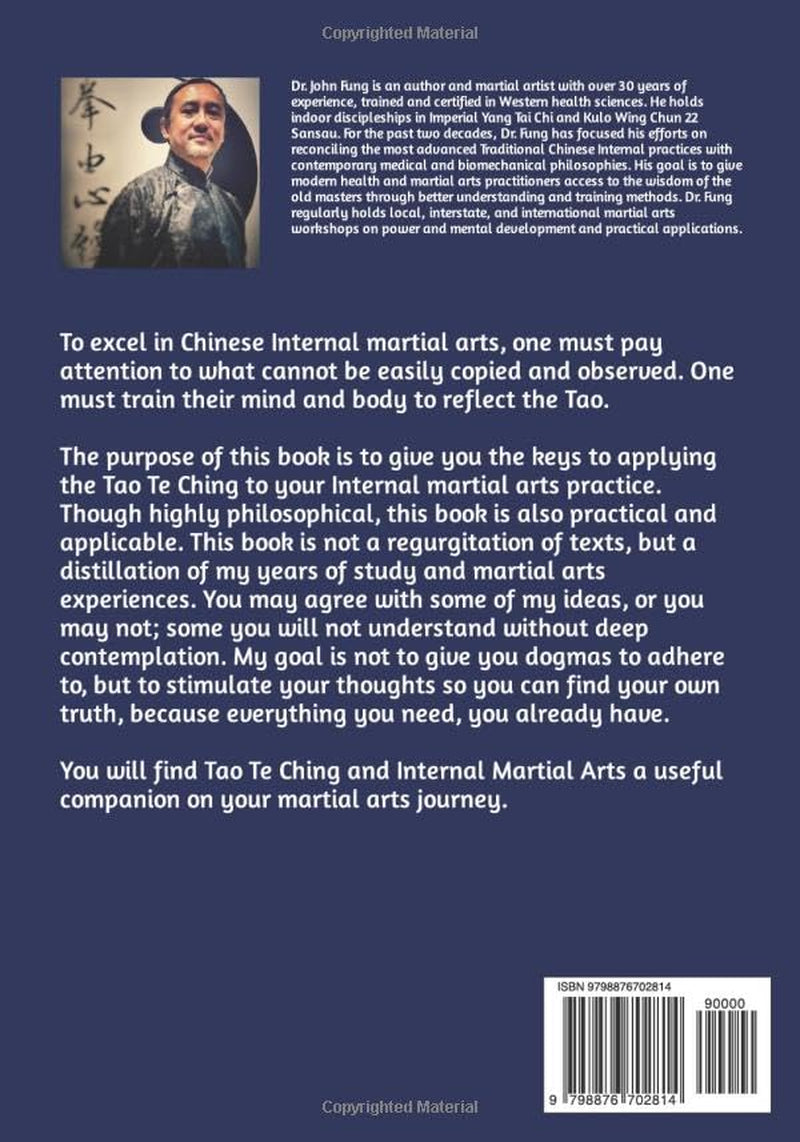 Tao Te Ching and Internal Martial Arts: Application and Cultivation