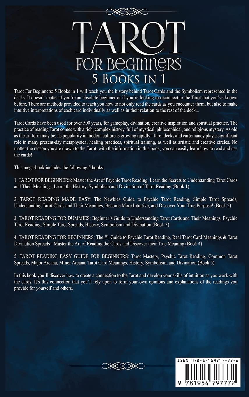 Tarot for Beginners: 5 Books in 1: a Guide to Psychic Tarot Reading, Simple Tarot Spreads, Real Tarot Card Meanings - Learn the History, Symbolism, Secrets, Intuition and Divination of Tarot